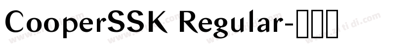 CooperSSK Regular字体转换